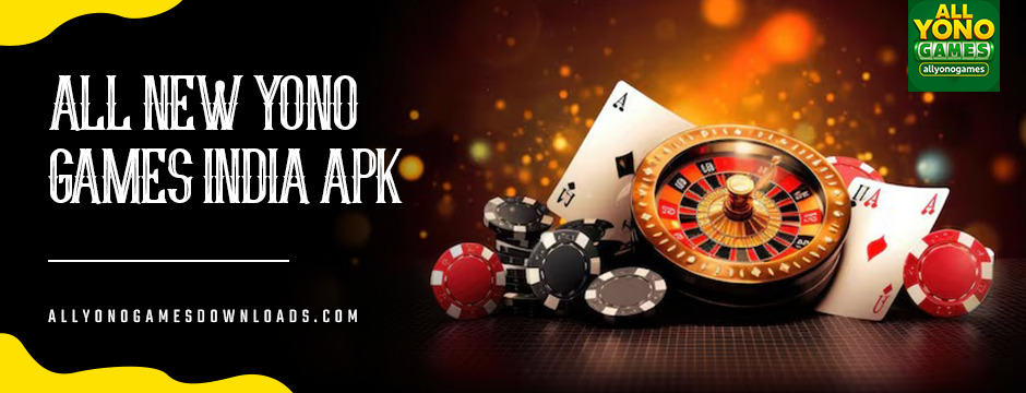 all new yono games India apk