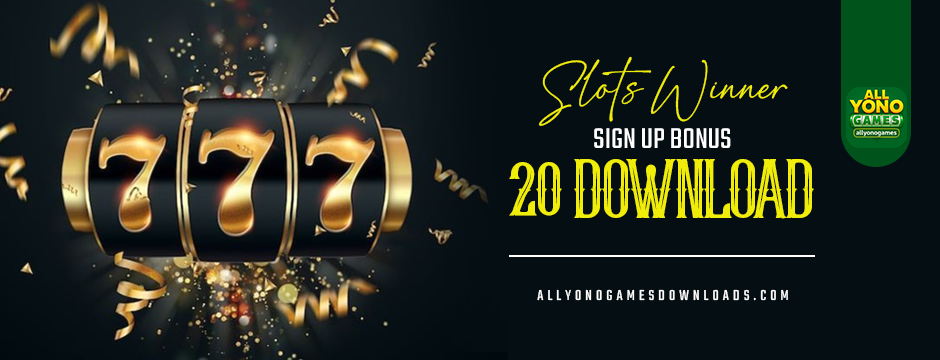 Slots winner sign up bonus 20 download